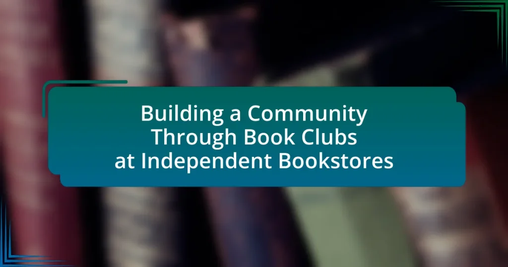 Building a Community Through Book Clubs at Independent Bookstores