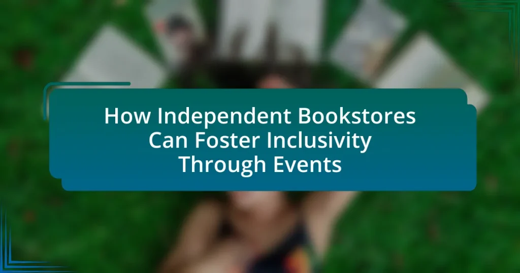 How Independent Bookstores Can Foster Inclusivity Through Events