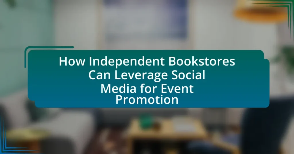 How Independent Bookstores Can Leverage Social Media for Event Promotion