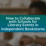 How to Collaborate with Schools for Literary Events in Independent Bookstores