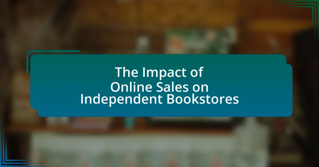 The Impact of Online Sales on Independent Bookstores