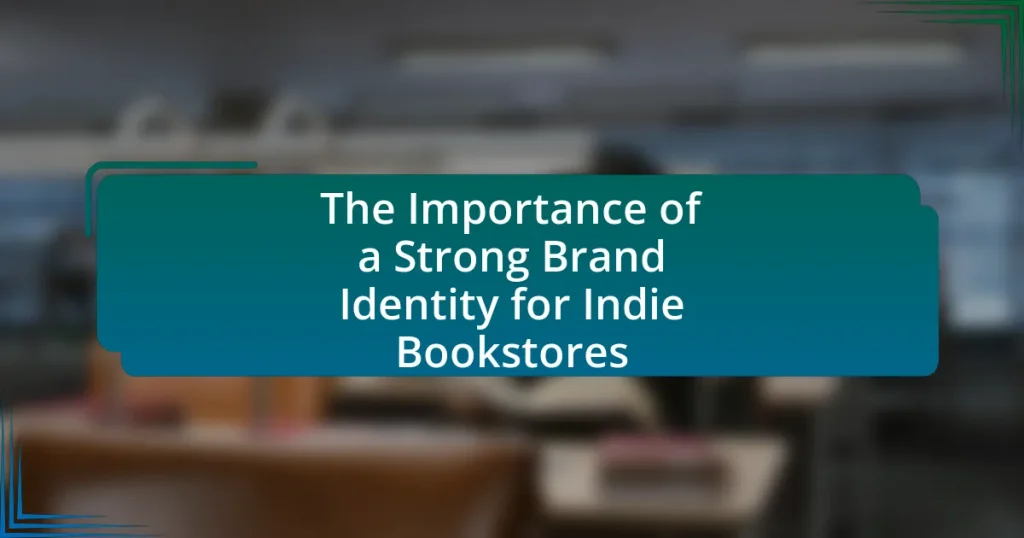 The Importance of a Strong Brand Identity for Indie Bookstores