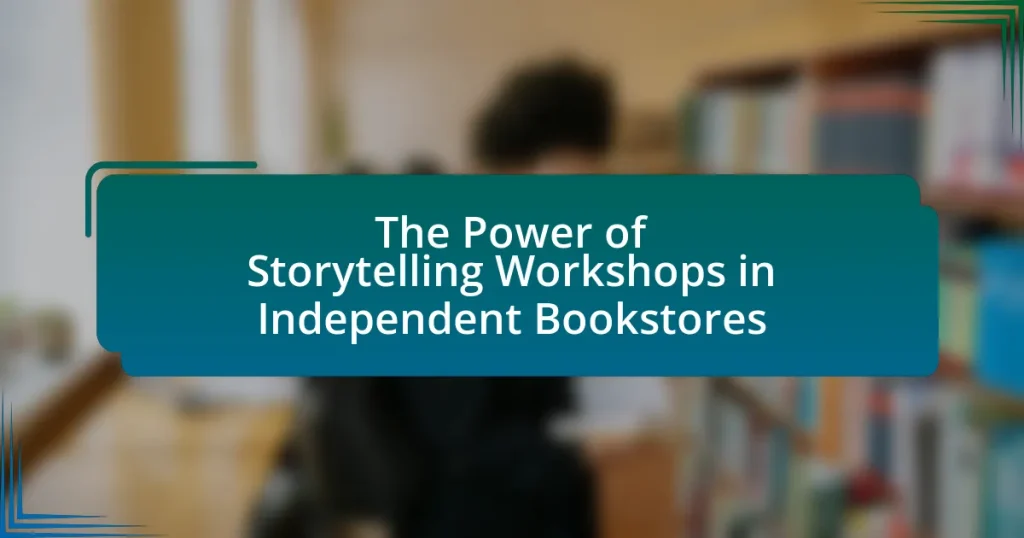 The Power of Storytelling Workshops in Independent Bookstores