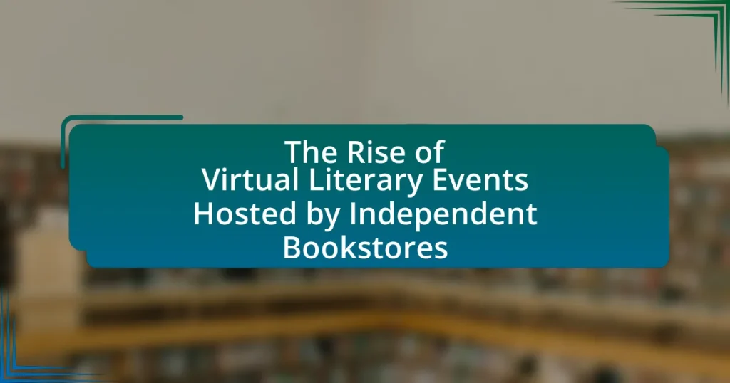 The Rise of Virtual Literary Events Hosted by Independent Bookstores