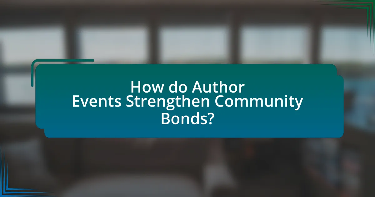 How do Author Events Strengthen Community Bonds?