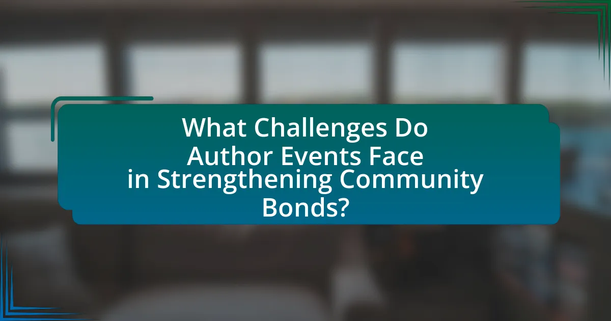What Challenges Do Author Events Face in Strengthening Community Bonds?