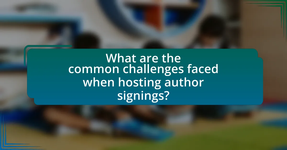 What are the common challenges faced when hosting author signings?