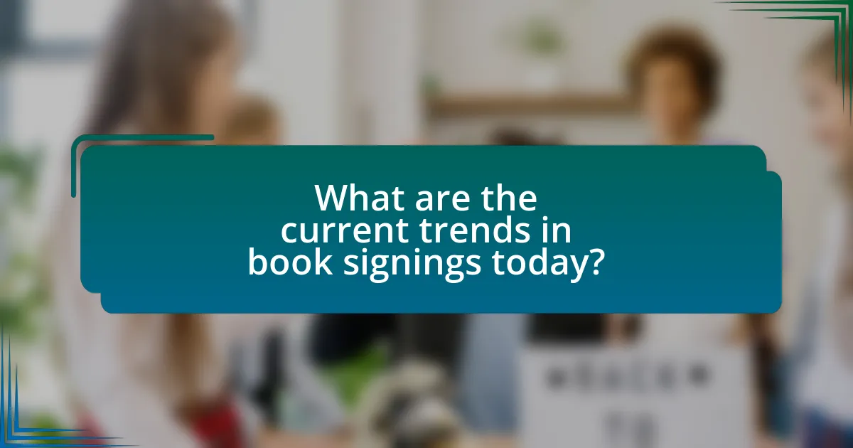 What are the current trends in book signings today?